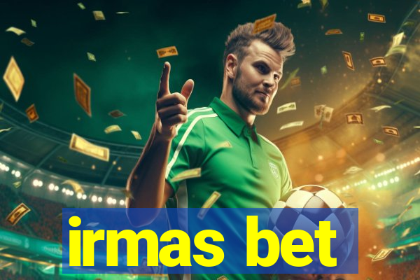 irmas bet