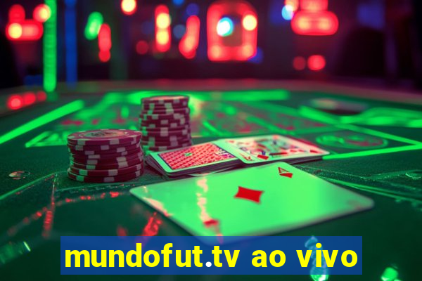 mundofut.tv ao vivo