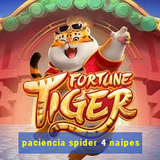 paciencia spider 4 naipes