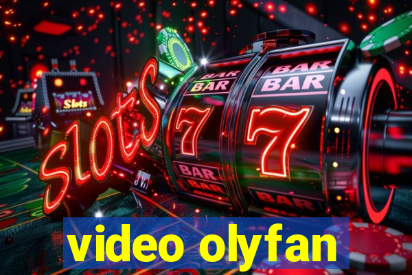 video olyfan