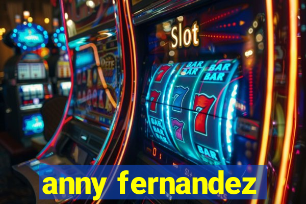 anny fernandez