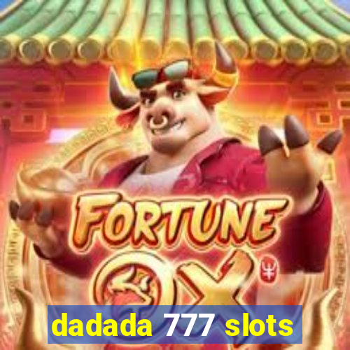 dadada 777 slots