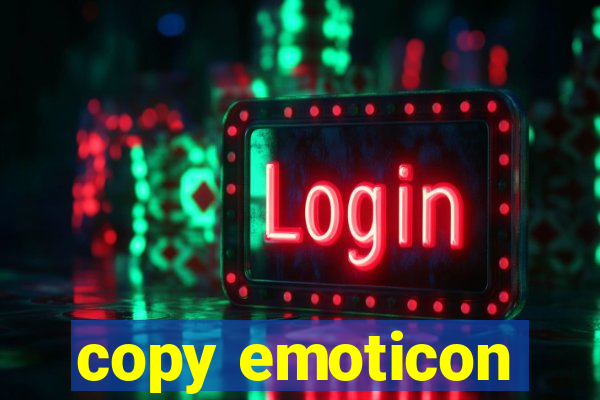 copy emoticon