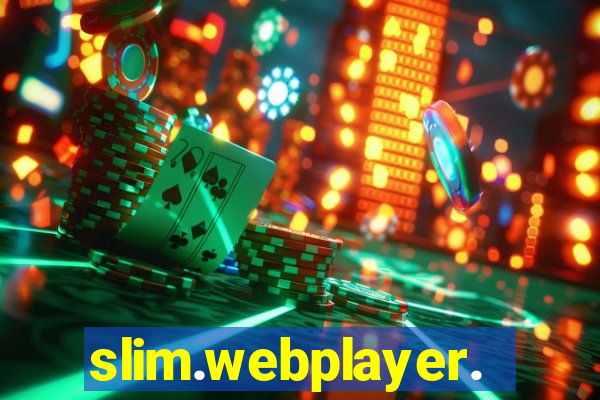 slim.webplayer.one