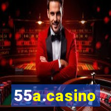 55a.casino