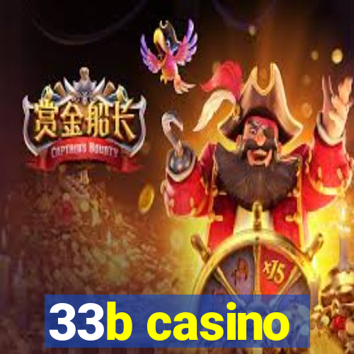 33b casino