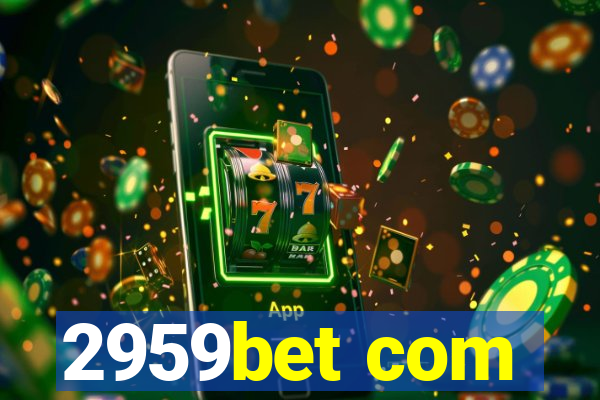 2959bet com