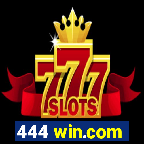 444 win.com