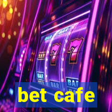 bet cafe