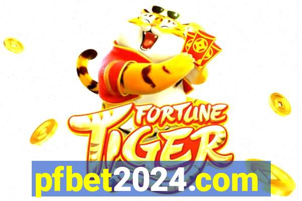 pfbet2024.com