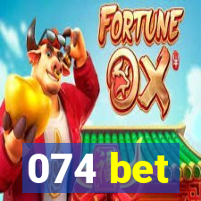 074 bet