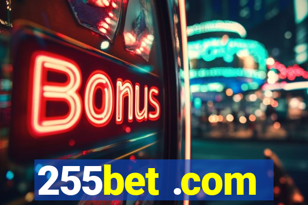 255bet .com