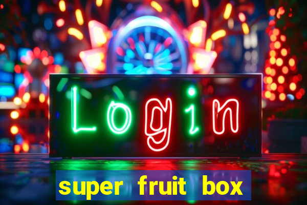 super fruit box onde comprar