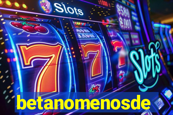 betanomenosde