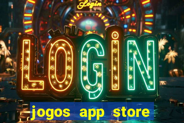 jogos app store para ganhar dinheiro