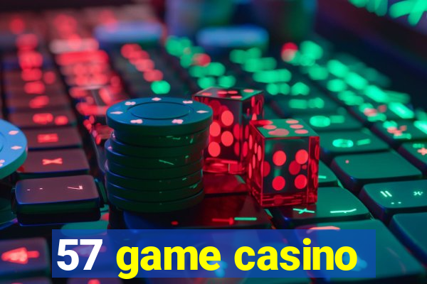 57 game casino