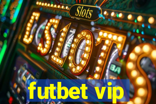 futbet vip