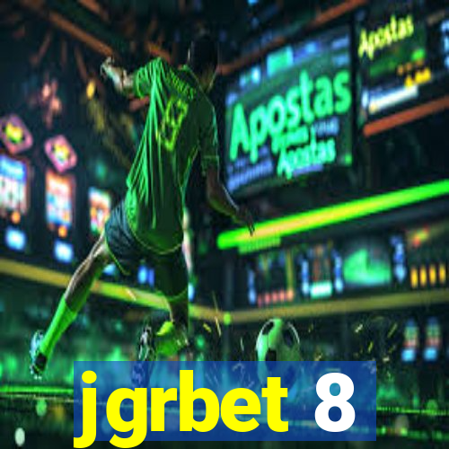 jgrbet 8