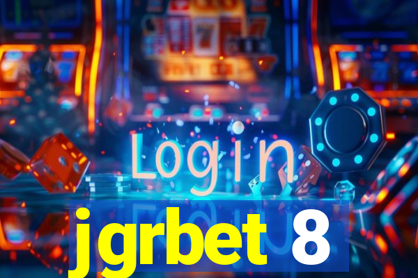 jgrbet 8