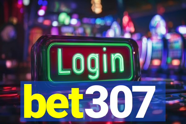 bet307