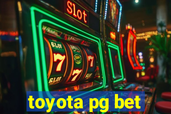 toyota pg bet