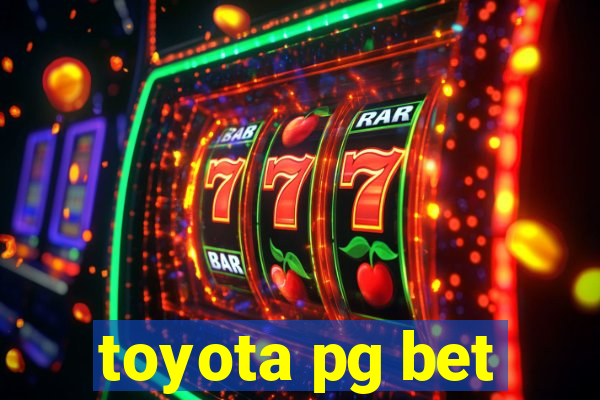 toyota pg bet