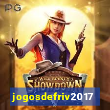 jogosdefriv2017