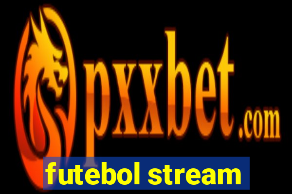 futebol stream