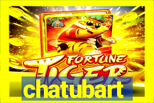 chatubart