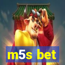 m5s bet