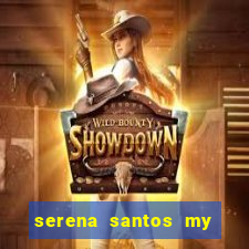 serena santos my pervy family