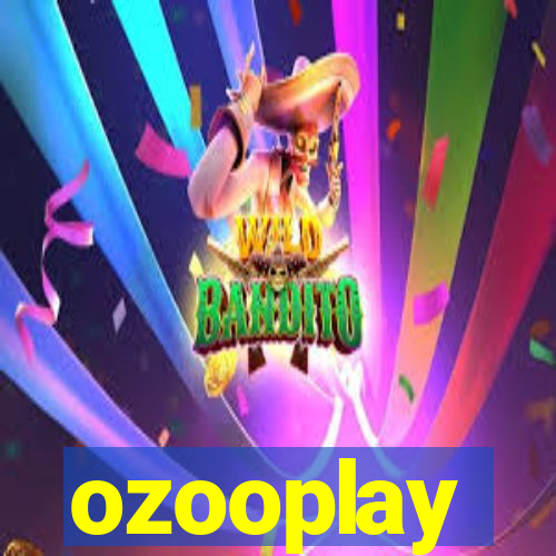 ozooplay