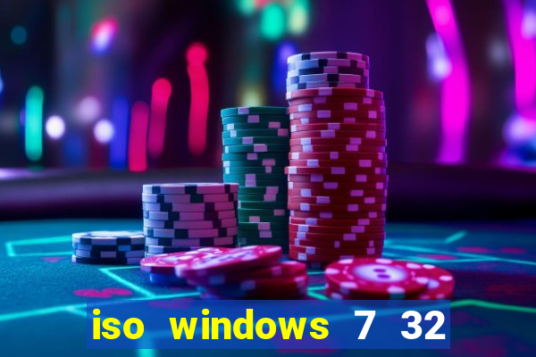 iso windows 7 32 bits pt br download