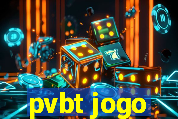 pvbt jogo