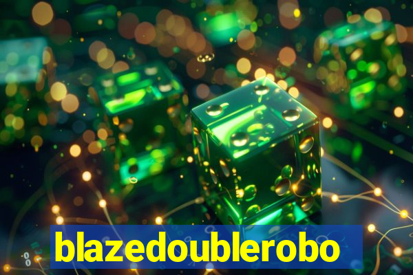 blazedoublerobo