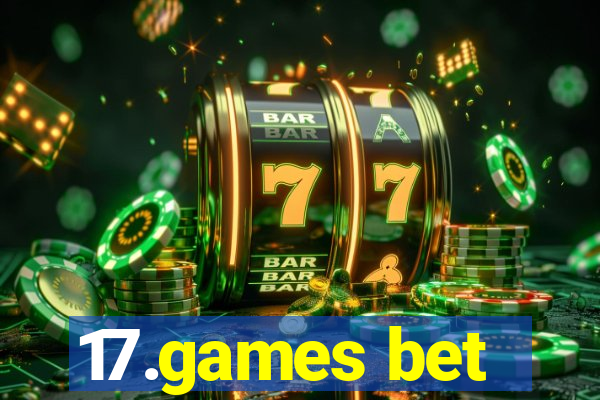 17.games bet