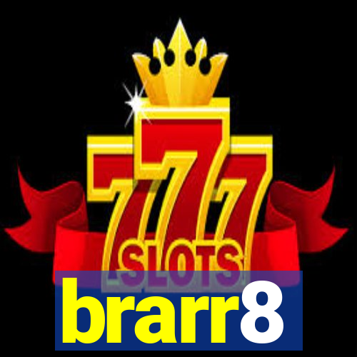 brarr8