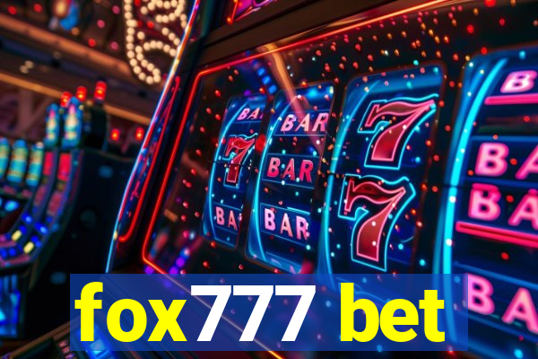 fox777 bet