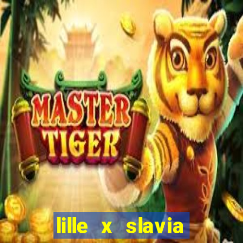 lille x slavia praga palpite