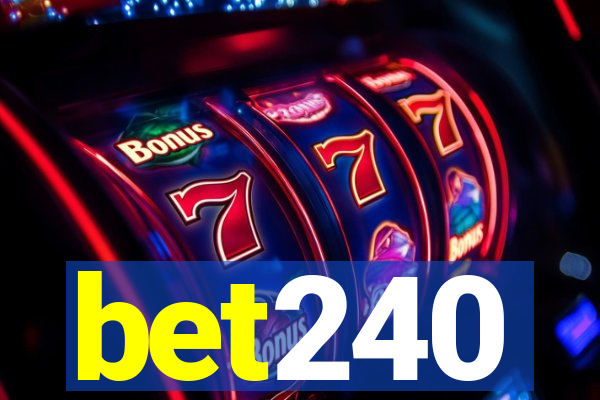 bet240