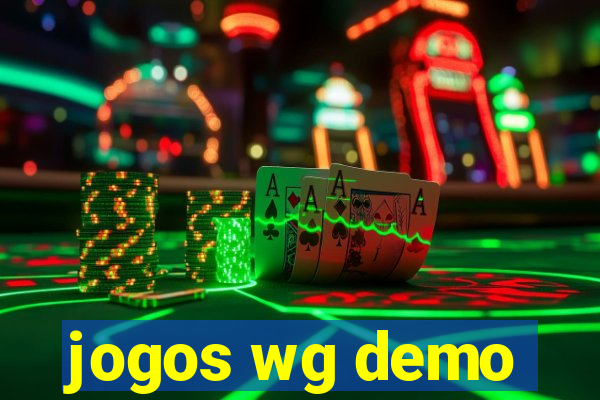 jogos wg demo