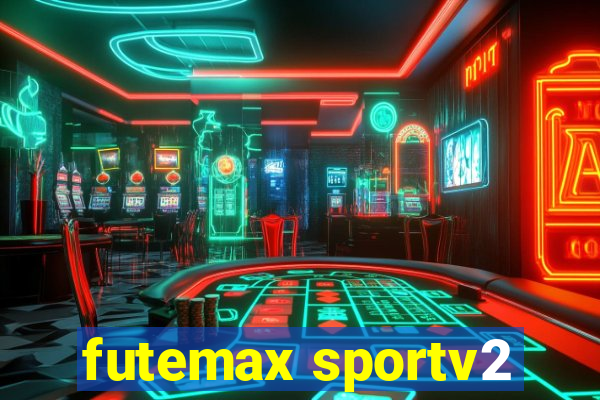 futemax sportv2