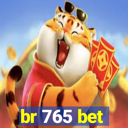 br 765 bet