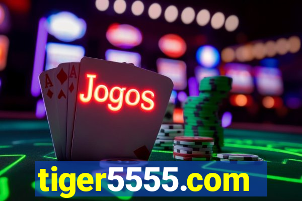 tiger5555.com