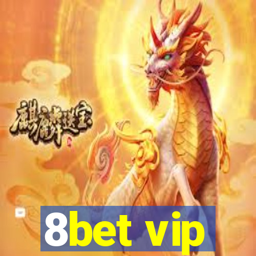 8bet vip