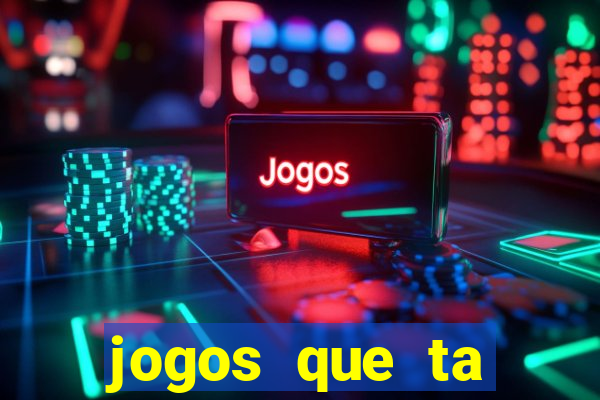 jogos que ta pagando dinheiro