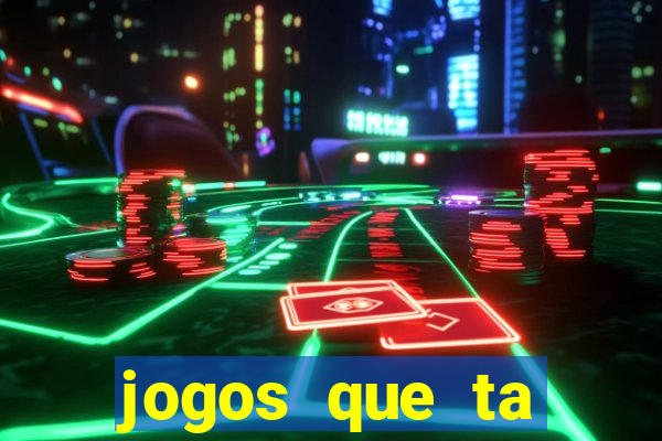 jogos que ta pagando dinheiro