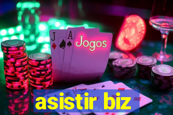 asistir biz