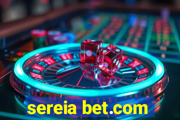 sereia bet.com