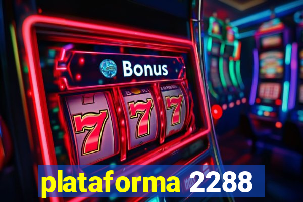 plataforma 2288